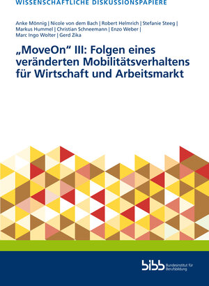 Buchcover „MoveOn“ III: Folgen eines veränderten Mobilitätsverhaltens für Wirtschaft und Arbeitsmarkt | Anke Mönnig | EAN 9783847429210 | ISBN 3-8474-2921-3 | ISBN 978-3-8474-2921-0