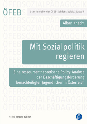 Buchcover Mit Sozialpolitik regieren | Alban Knecht | EAN 9783847430414 | ISBN 3-8474-3041-6 | ISBN 978-3-8474-3041-4