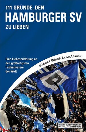 Buchcover 111 Gründe, den Hamburger SV zu lieben | Jörn von Ahn | EAN 9783847510222 | ISBN 3-8475-1022-3 | ISBN 978-3-8475-1022-2