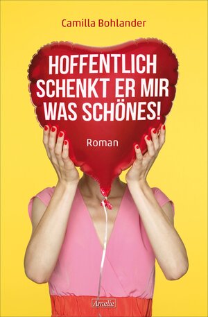 Buchcover Hoffentlich schenkt er mir was Schönes! | Camilla Bohlander | EAN 9783847511328 | ISBN 3-8475-1132-7 | ISBN 978-3-8475-1132-8