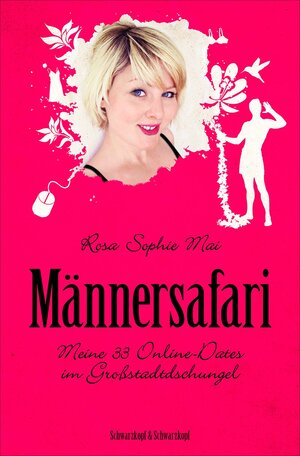 Buchcover Männersafari | Rosa Sophie Mai | EAN 9783847511526 | ISBN 3-8475-1152-1 | ISBN 978-3-8475-1152-6