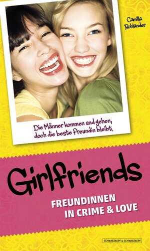 Buchcover Girlfriends | Camilla Bohlander | EAN 9783847512530 | ISBN 3-8475-1253-6 | ISBN 978-3-8475-1253-0