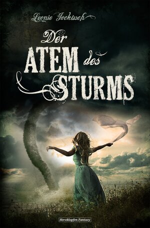 Buchcover Der Atem des Sturms | Leonie Jockusch | EAN 9783847512585 | ISBN 3-8475-1258-7 | ISBN 978-3-8475-1258-5