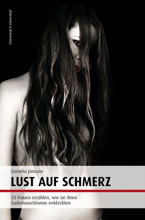 Buchcover Lust auf Schmerz | Cornelia Jönsson | EAN 9783847512660 | ISBN 3-8475-1266-8 | ISBN 978-3-8475-1266-0