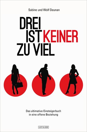 Buchcover Drei ist keiner zu viel | Sabine Deunan | EAN 9783847512929 | ISBN 3-8475-1292-7 | ISBN 978-3-8475-1292-9