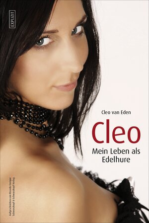 Buchcover Cleo - Mein Leben als Edelhure | Cleo Eden | EAN 9783847513544 | ISBN 3-8475-1354-0 | ISBN 978-3-8475-1354-4
