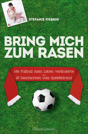 Buchcover Bring mich zum Rasen | Stefanie Fiebrig | EAN 9783847515029 | ISBN 3-8475-1502-0 | ISBN 978-3-8475-1502-9