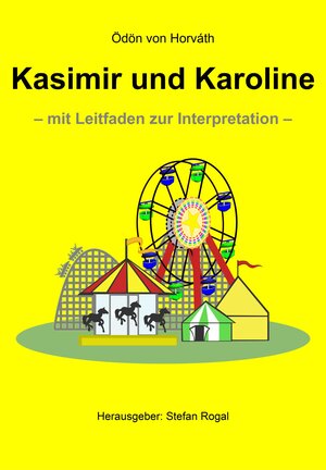 Buchcover Kasimir und Karoline | Ödön von Horváth | EAN 9783847613183 | ISBN 3-8476-1318-9 | ISBN 978-3-8476-1318-3