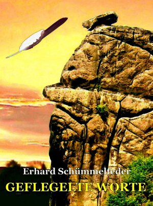 Buchcover Geflegelte Worte | Erhard Schümmelfeder | EAN 9783847652359 | ISBN 3-8476-5235-4 | ISBN 978-3-8476-5235-9