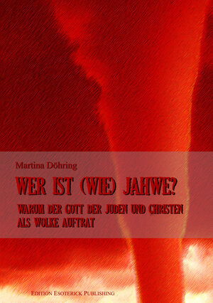 Buchcover Wer ist (wie) Jahwe? | Martina Döhring | EAN 9783847694786 | ISBN 3-8476-9478-2 | ISBN 978-3-8476-9478-6