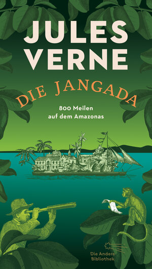 Buchcover Die Jangada | Jules Verne | EAN 9783847704065 | ISBN 3-8477-0406-0 | ISBN 978-3-8477-0406-5