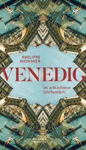 Buchcover Venedig | Philippe Monnier | EAN 9783847704362 | ISBN 3-8477-0436-2 | ISBN 978-3-8477-0436-2