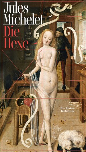 Buchcover Die Hexe | Jules Michelet | EAN 9783847704430 | ISBN 3-8477-0443-5 | ISBN 978-3-8477-0443-0