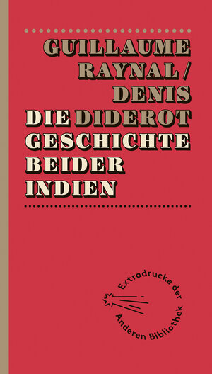 Buchcover Die Geschichte beider Indien  | EAN 9783847720003 | ISBN 3-8477-2000-7 | ISBN 978-3-8477-2000-3