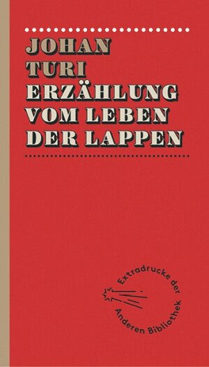 Buchcover Erzählung vom Leben der Lappen | Johan Turi | EAN 9783847720058 | ISBN 3-8477-2005-8 | ISBN 978-3-8477-2005-8