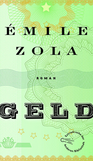 Buchcover Geld | Émile Zola | EAN 9783847720164 | ISBN 3-8477-2016-3 | ISBN 978-3-8477-2016-4
