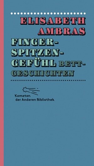 Buchcover Fingerspitzengefühl | Elisabeth Ambras | EAN 9783847730088 | ISBN 3-8477-3008-8 | ISBN 978-3-8477-3008-8