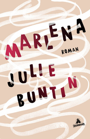 Buchcover Marlena | Julie Buntin | EAN 9783847900276 | ISBN 3-8479-0027-7 | ISBN 978-3-8479-0027-6