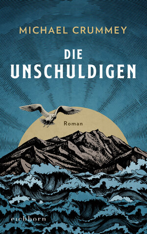 Buchcover Die Unschuldigen | Michael Crummey | EAN 9783847900528 | ISBN 3-8479-0052-8 | ISBN 978-3-8479-0052-8