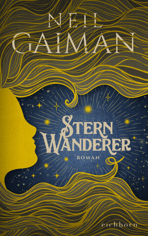 Buchcover Sternwanderer | Neil Gaiman | EAN 9783847901037 | ISBN 3-8479-0103-6 | ISBN 978-3-8479-0103-7