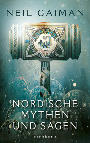 Buchcover Nordische Mythen und Sagen | Neil Gaiman | EAN 9783847906674 | ISBN 3-8479-0667-4 | ISBN 978-3-8479-0667-4