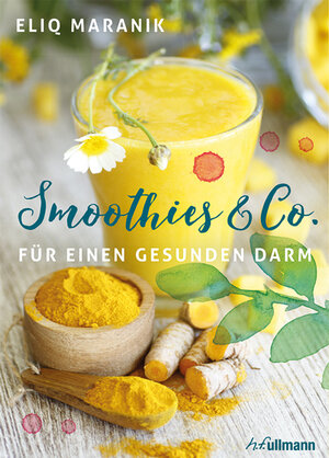 Buchcover Smoothies & Co. für einen gesunden Darm | Eliq Maranik | EAN 9783848011308 | ISBN 3-8480-1130-1 | ISBN 978-3-8480-1130-8