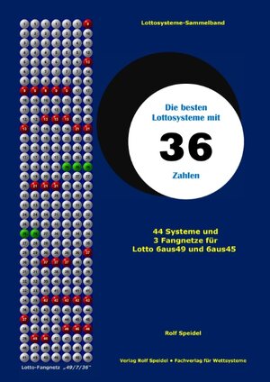Buchcover Die besten Lottosysteme mit 36 Zahlen | Rolf Speidel | EAN 9783848201631 | ISBN 3-8482-0163-1 | ISBN 978-3-8482-0163-1