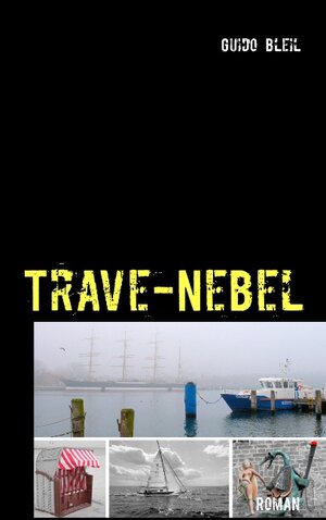 Buchcover Trave-Nebel | Guido Bleil | EAN 9783848212927 | ISBN 3-8482-1292-7 | ISBN 978-3-8482-1292-7
