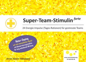 Buchcover Super-Team-Stimulin forte | Anne Katrin Matyssek | EAN 9783848218684 | ISBN 3-8482-1868-2 | ISBN 978-3-8482-1868-4