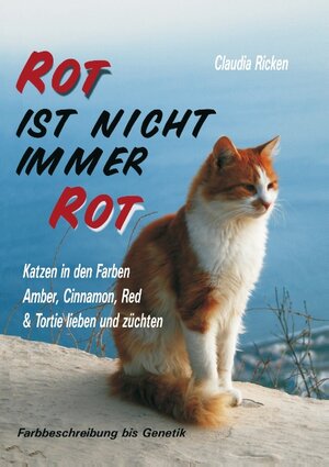 Buchcover Rot ist nicht immer Rot | Claudia Ricken | EAN 9783848219551 | ISBN 3-8482-1955-7 | ISBN 978-3-8482-1955-1