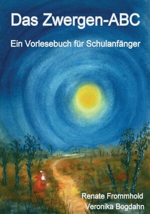 Buchcover Das Zwergen-ABC | Renate Frommhold | EAN 9783848219933 | ISBN 3-8482-1993-X | ISBN 978-3-8482-1993-3