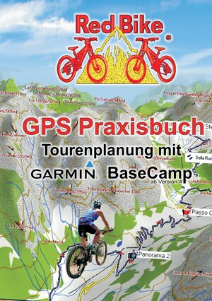 Buchcover GPS Praxisbuch - Tourenplanung mit Garmin BaseCamp | EAN 9783848221448 | ISBN 3-8482-2144-6 | ISBN 978-3-8482-2144-8