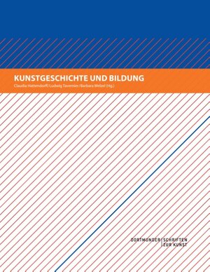 Buchcover Kunstgeschichte und Bildung  | EAN 9783848253210 | ISBN 3-8482-5321-6 | ISBN 978-3-8482-5321-0