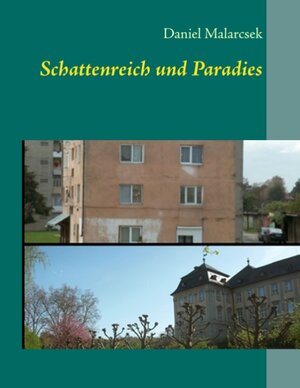 Buchcover Schattenreich und Paradies  | EAN 9783848260799 | ISBN 3-8482-6079-4 | ISBN 978-3-8482-6079-9