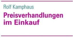 Buchcover Preisverhandlungen im Einkauf | Rolf Kamphaus | EAN 9783848286577 | ISBN 3-8482-8657-2 | ISBN 978-3-8482-8657-7