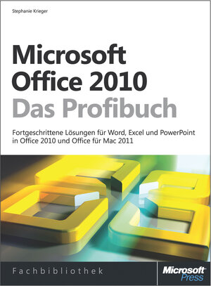 Buchcover Microsoft Office 2010 - Das Profibuch | Stephanie Krieger | EAN 9783848301300 | ISBN 3-8483-0130-X | ISBN 978-3-8483-0130-0