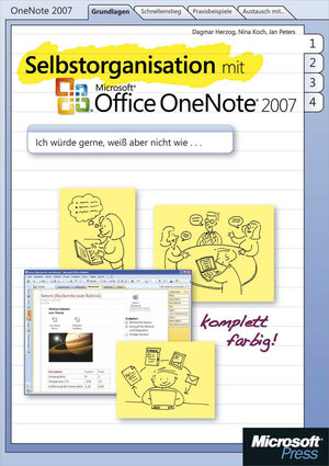 Buchcover Selbstorganisation mit Microsoft Office OneNote 2007 | Dagmar Herzog | EAN 9783848301362 | ISBN 3-8483-0136-9 | ISBN 978-3-8483-0136-2