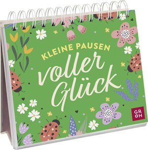 Buchcover Kleine Pausen voller Glück  | EAN 9783848502974 | ISBN 3-8485-0297-6 | ISBN 978-3-8485-0297-4