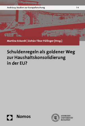 Buchcover Schuldenregeln als goldener Weg zur Haushaltskonsolidierung in der EU?  | EAN 9783848700721 | ISBN 3-8487-0072-7 | ISBN 978-3-8487-0072-1
