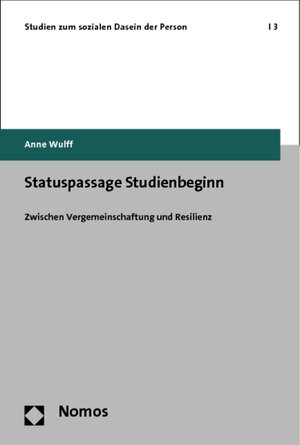 Buchcover Statuspassage Studienbeginn | Anne Wulff | EAN 9783848701278 | ISBN 3-8487-0127-8 | ISBN 978-3-8487-0127-8