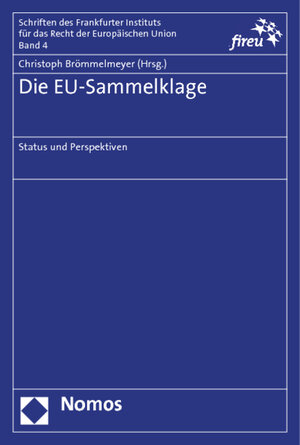 Buchcover Die EU-Sammelklage  | EAN 9783848701834 | ISBN 3-8487-0183-9 | ISBN 978-3-8487-0183-4