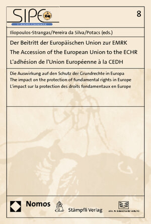 Buchcover Der Beitritt der Europäischen Union zur EMRK - The Accession of the European Union to the ECHR - L'adhésion de l'Union Européenne à la CEDH  | EAN 9783848706204 | ISBN 3-8487-0620-2 | ISBN 978-3-8487-0620-4