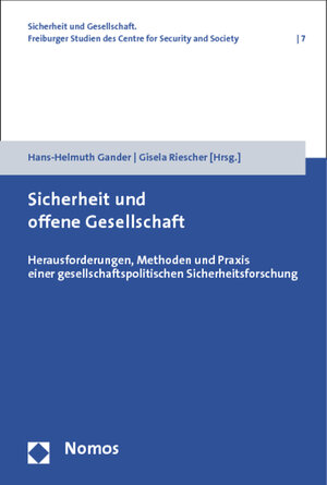 Buchcover Sicherheit und offene Gesellschaft  | EAN 9783848706815 | ISBN 3-8487-0681-4 | ISBN 978-3-8487-0681-5