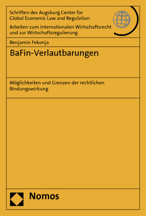Buchcover BaFin-Verlautbarungen | Benjamin Fekonja | EAN 9783848708338 | ISBN 3-8487-0833-7 | ISBN 978-3-8487-0833-8