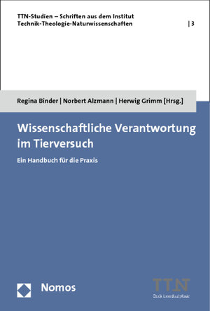Buchcover Wissenschaftliche Verantwortung im Tierversuch  | EAN 9783848708482 | ISBN 3-8487-0848-5 | ISBN 978-3-8487-0848-2