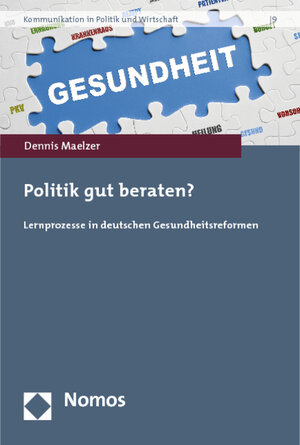 Buchcover Politik gut beraten? | Dennis Maelzer | EAN 9783848710959 | ISBN 3-8487-1095-1 | ISBN 978-3-8487-1095-9