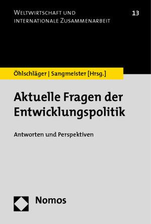 Buchcover Aktuelle Fragen der Entwicklungspolitik  | EAN 9783848712045 | ISBN 3-8487-1204-0 | ISBN 978-3-8487-1204-5