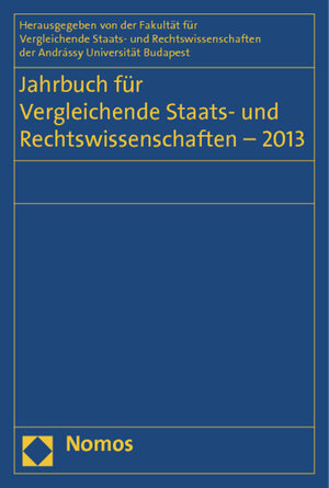 Buchcover Jahrbuch für Vergleichende Staats- und Rechtswissenschaften - 2013  | EAN 9783848712328 | ISBN 3-8487-1232-6 | ISBN 978-3-8487-1232-8