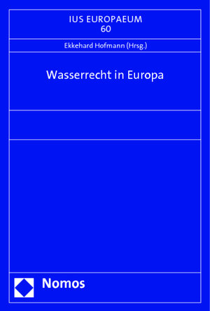 Buchcover Wasserrecht in Europa  | EAN 9783848714940 | ISBN 3-8487-1494-9 | ISBN 978-3-8487-1494-0