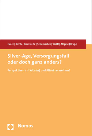 Buchcover Silver-Age, Versorgungsfall oder doch ganz anders?  | EAN 9783848717866 | ISBN 3-8487-1786-7 | ISBN 978-3-8487-1786-6